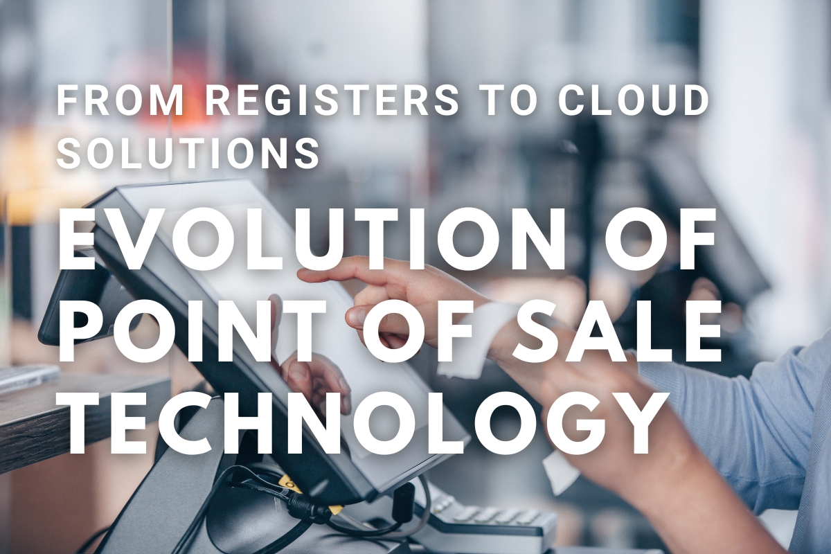 Evolution of Point Of Sale Technology